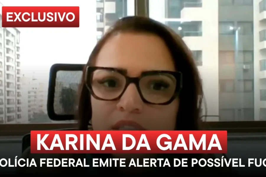 EXCLUSIVO: Após delação de Mineiro, Karina da Gama ameaça fugir do país e PF emite alerta