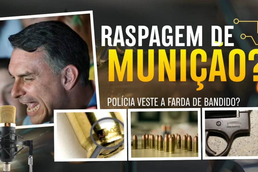 FLÁVIO BOLSONARO QUER RASPAGEM DE MUNIÇÃO DA POLÍCIA: “qualquer detalhezinho desse”
